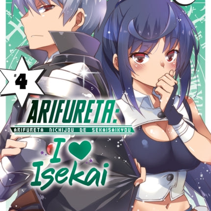 Arifureta: I Heart Isekai Vol. 4