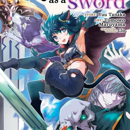 Reincarnated as a Sword (Manga) Vol. 6