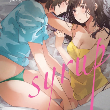 Syrup: A Yuri Anthology Vol. 4