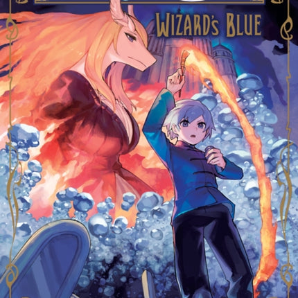 The Ancient Magus' Bride: Wizard's Blue Vol. 3