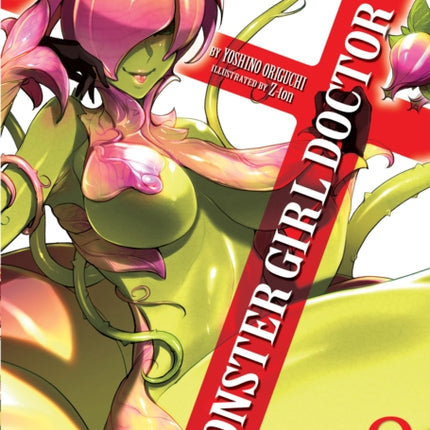 Monster Girl Doctor (Light Novel) Vol. 8