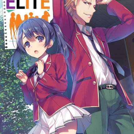 Classroom of the Elite (Light Novel) Vol. 11