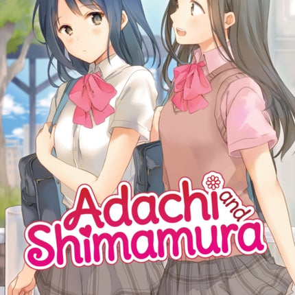 Adachi and Shimamura (Light Novel) Vol. 7