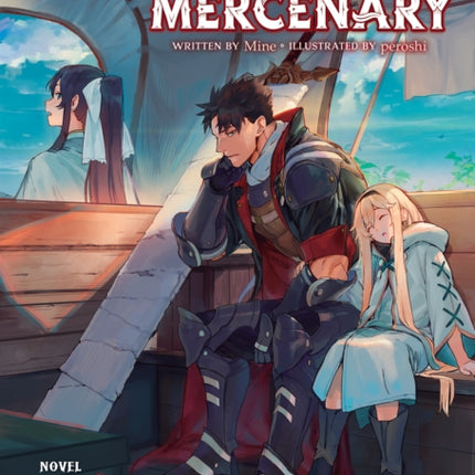 The Strange Adventure of a Broke Mercenary (Light Novel) Vol. 2