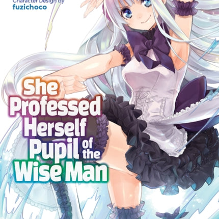 She Professed Herself Pupil of the Wise Man (Manga) Vol. 3