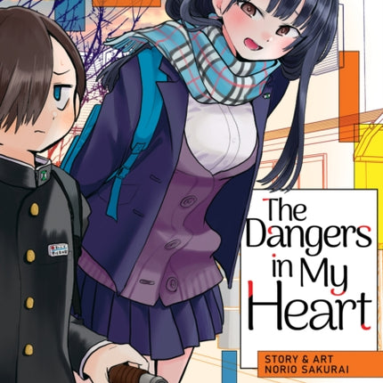 The Dangers in My Heart Vol. 3