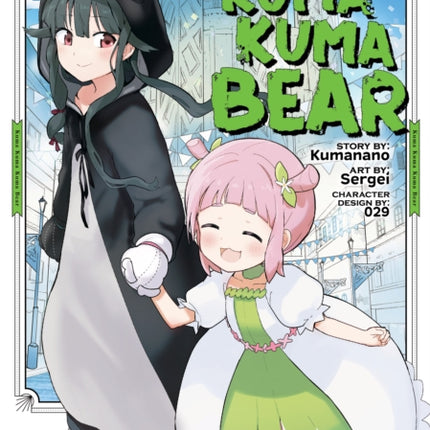 Kuma Kuma Kuma Bear (Manga) Vol. 6