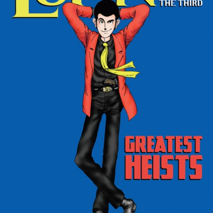 Lupin III (Lupin the 3rd): Greatest Heists - The Classic Manga Collection