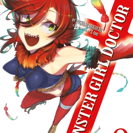 Monster Girl Doctor (Light Novel) Vol. 9