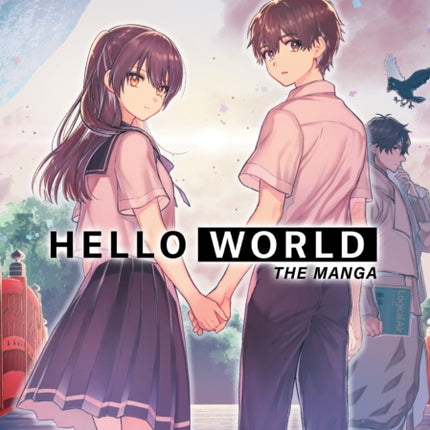 HELLO WORLD: The Manga