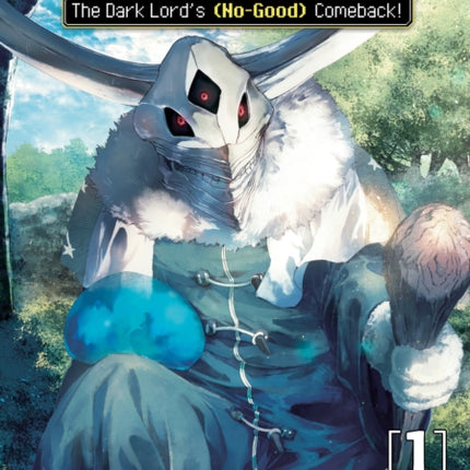 Monster Guild: The Dark Lord's (No-Good) Comeback! Vol. 1