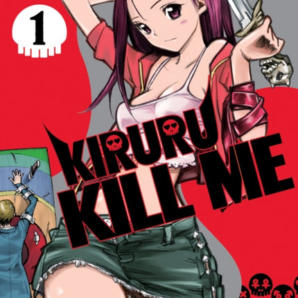 Kiruru Kill Me Vol. 1