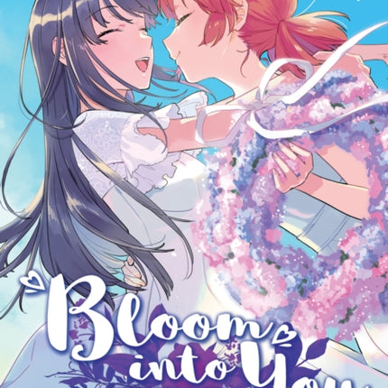 Bloom Into You Anthology Volume Two