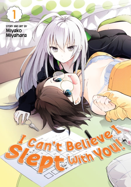 I Can't Believe I Slept With You! Vol. 1