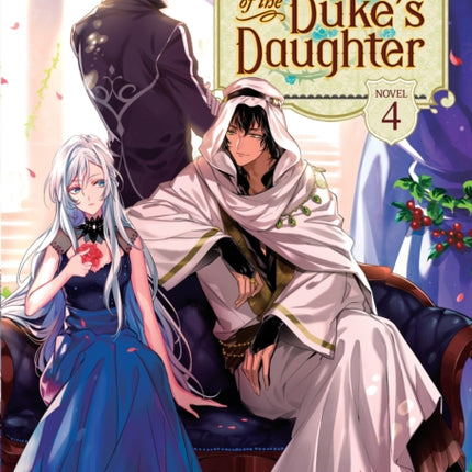 Accomplishments of the Duke's Daughter (Light Novel) Vol. 4