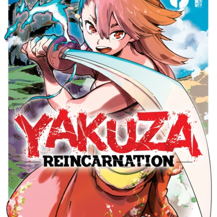 Yakuza Reincarnation Vol. 1