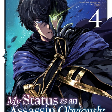 My Status as an Assassin Obviously Exceeds the Hero's (Manga) Vol. 4