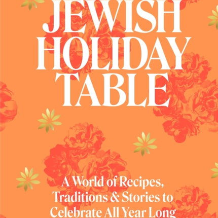 The Jewish Holiday Table