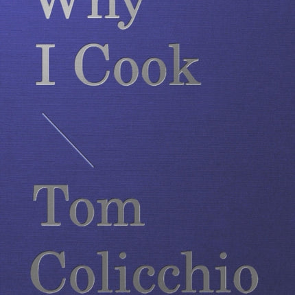 Why I Cook