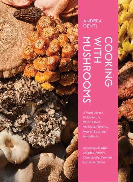 Cooking with Mushrooms: A Fungi Lover's Guide to