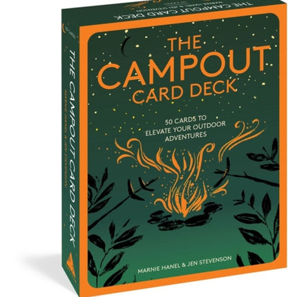 The Campout Card Deck: 50 Cards to Elevate Your Outdoor Adventures