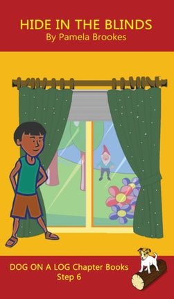 Hide In The Blinds Chapter Book: Sound-Out