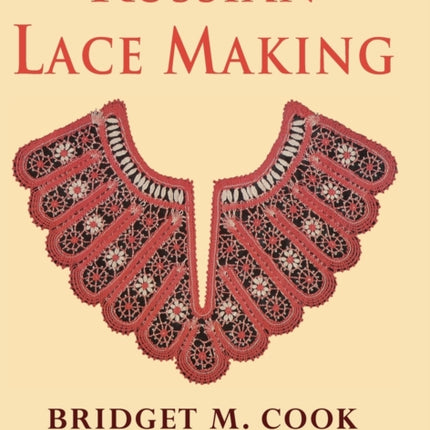 Russian Lace Making (English, Dutch, French and German Edition)