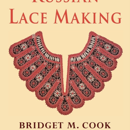 Russian Lace Making (English, Dutch, French and German Edition)