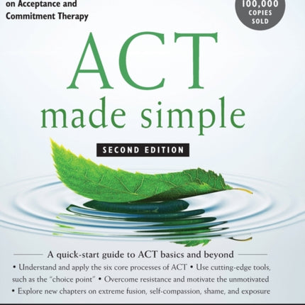 Act Made Simple: An Easy-to-Read Primer on Acceptance and Commitment