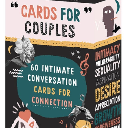 Cards For Couples: 60 Intimate Conversations for Connection