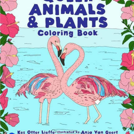 Queer Animals And Plants Coloring Book