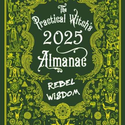 The Practical Witchs Almanac 2025