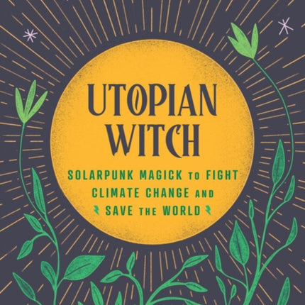 Utopian Witch