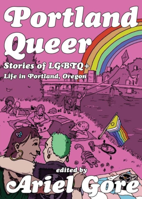 Portland Queer 2nd Ed.