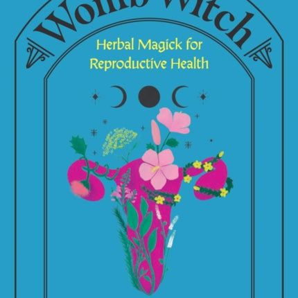 Womb Witch