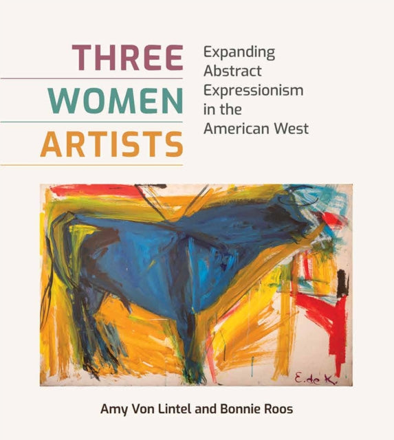 Three Women Artists: Expanding Abstract