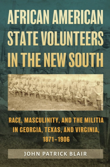 African American State Volunteers in the New