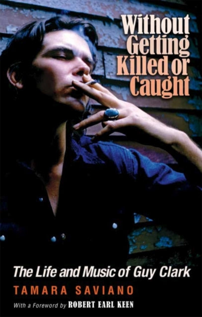 Without Getting Killed or Caught: The Life and