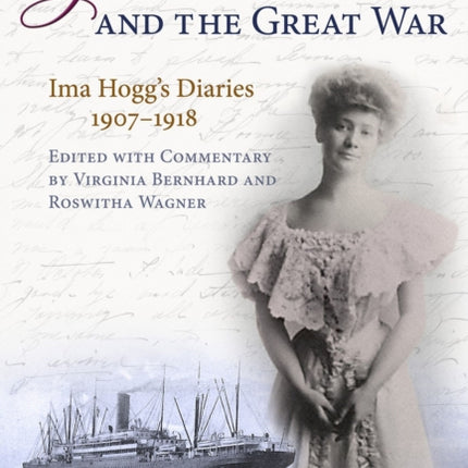 Grand Tours and the Great War: Ima Hogg's