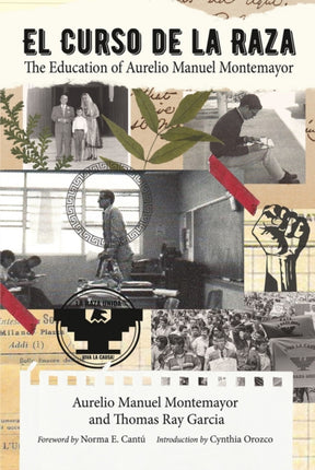 El Curso de la Raza: The Education of Aurelio