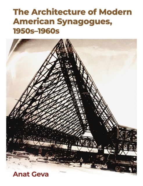 The Architecture of Modern American Synagogues,