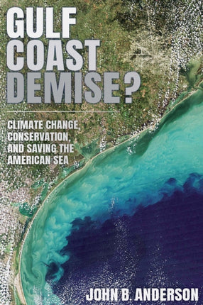 Gulf Coast Demise