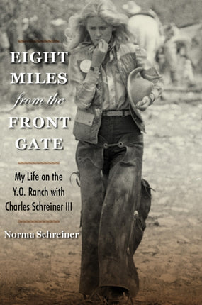Eight Miles from the Front Gate