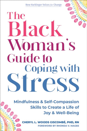 The Black Womans Guide to Coping with Stress