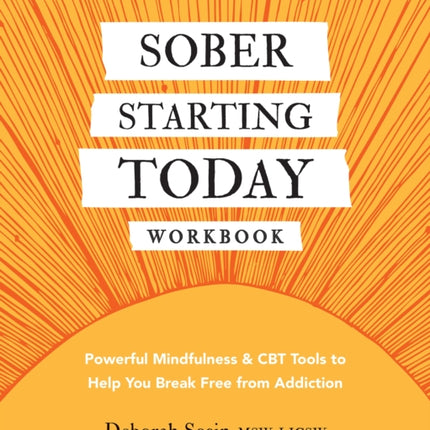 Sober Starting Today Workbook