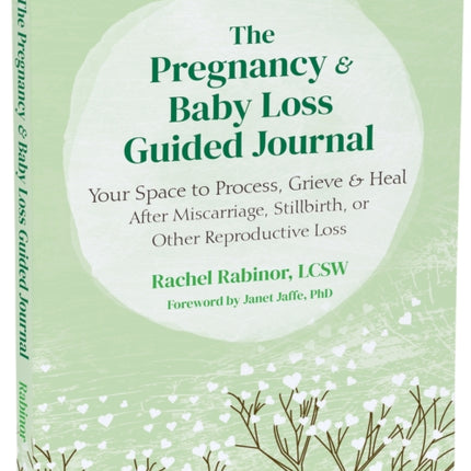 The Pregnancy and Baby Loss Guided Journal