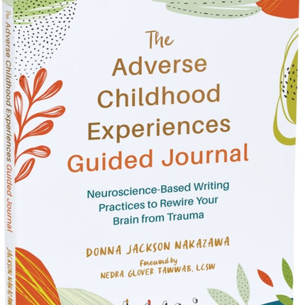 The Adverse Childhood Experiences Guided Journal