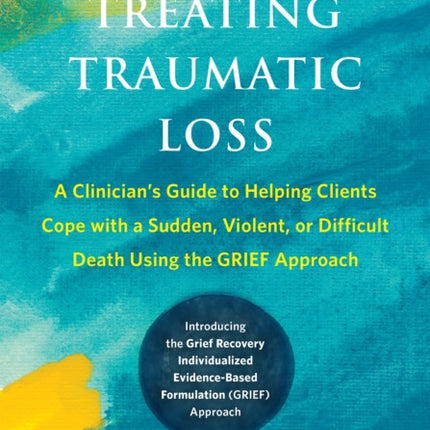 Treating Traumatic Loss