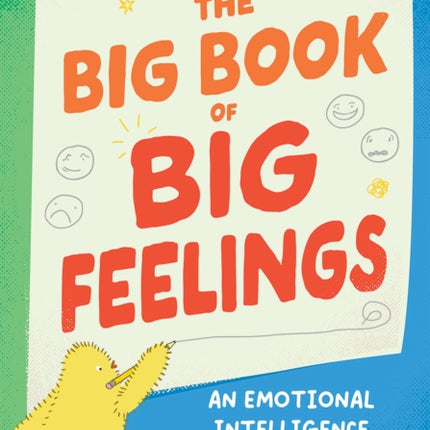 The Big Book of Big Feelings
