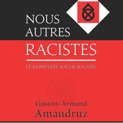 Nous autres racistes